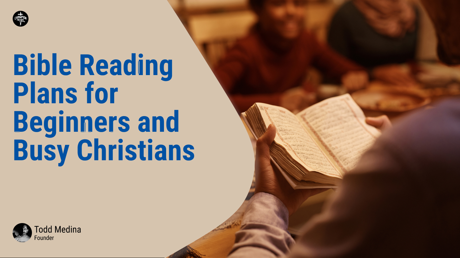 Bible Reading Plans for Beginners and Busy Christians