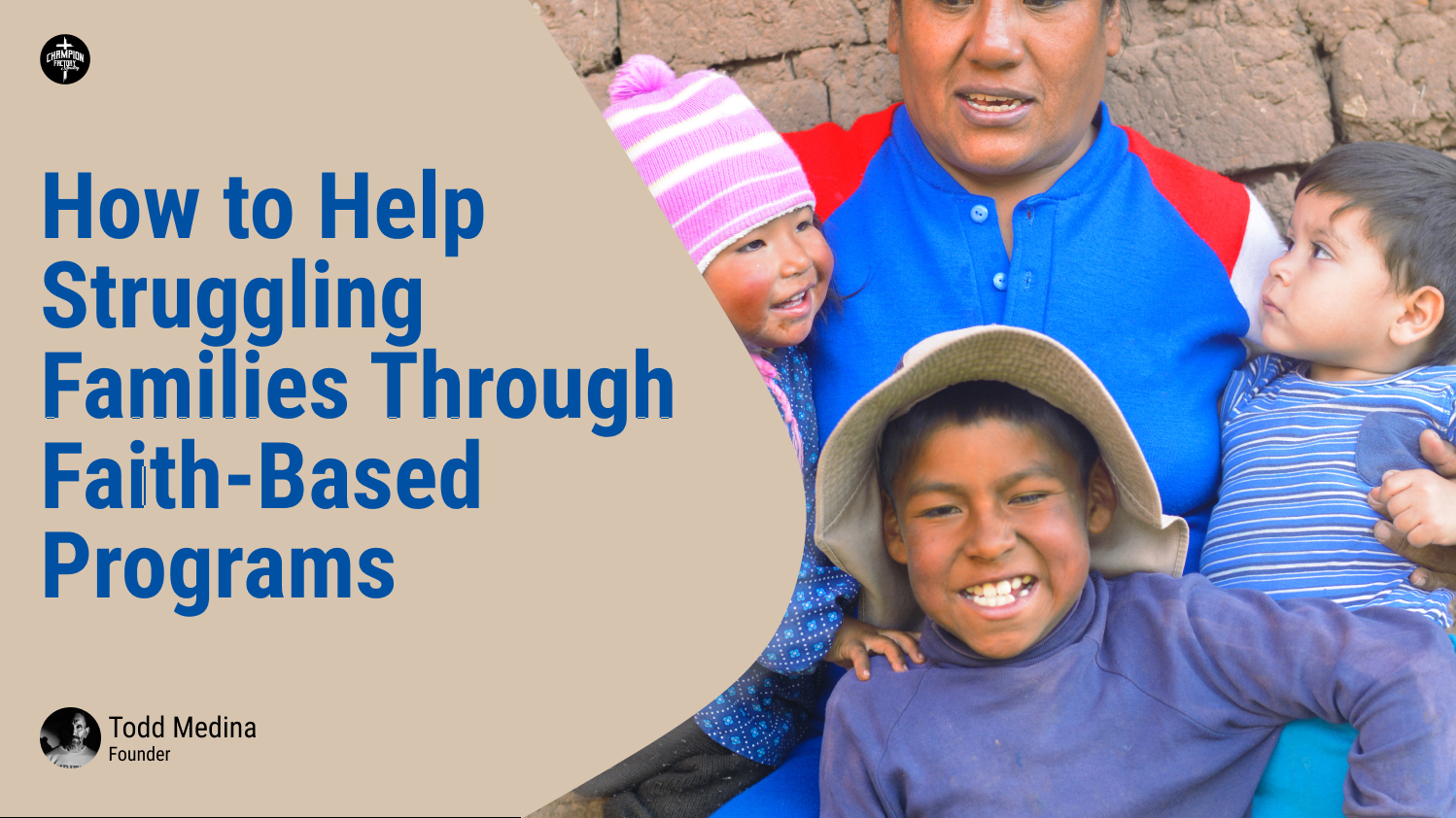 How to Help Struggling Families Through Faith-Based Programs