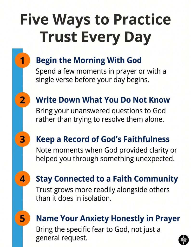 Proverbs 3:5–6 Explained and How to Trust God in Daily Life 3 Five Daily Practices for Building Trust in God