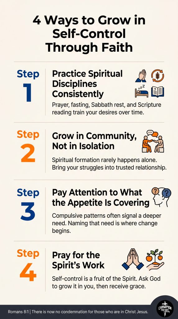 What the Bible Says About Gluttony and Self-Control 3 Four Practical Steps to Grow in Self-Control Through Faith
