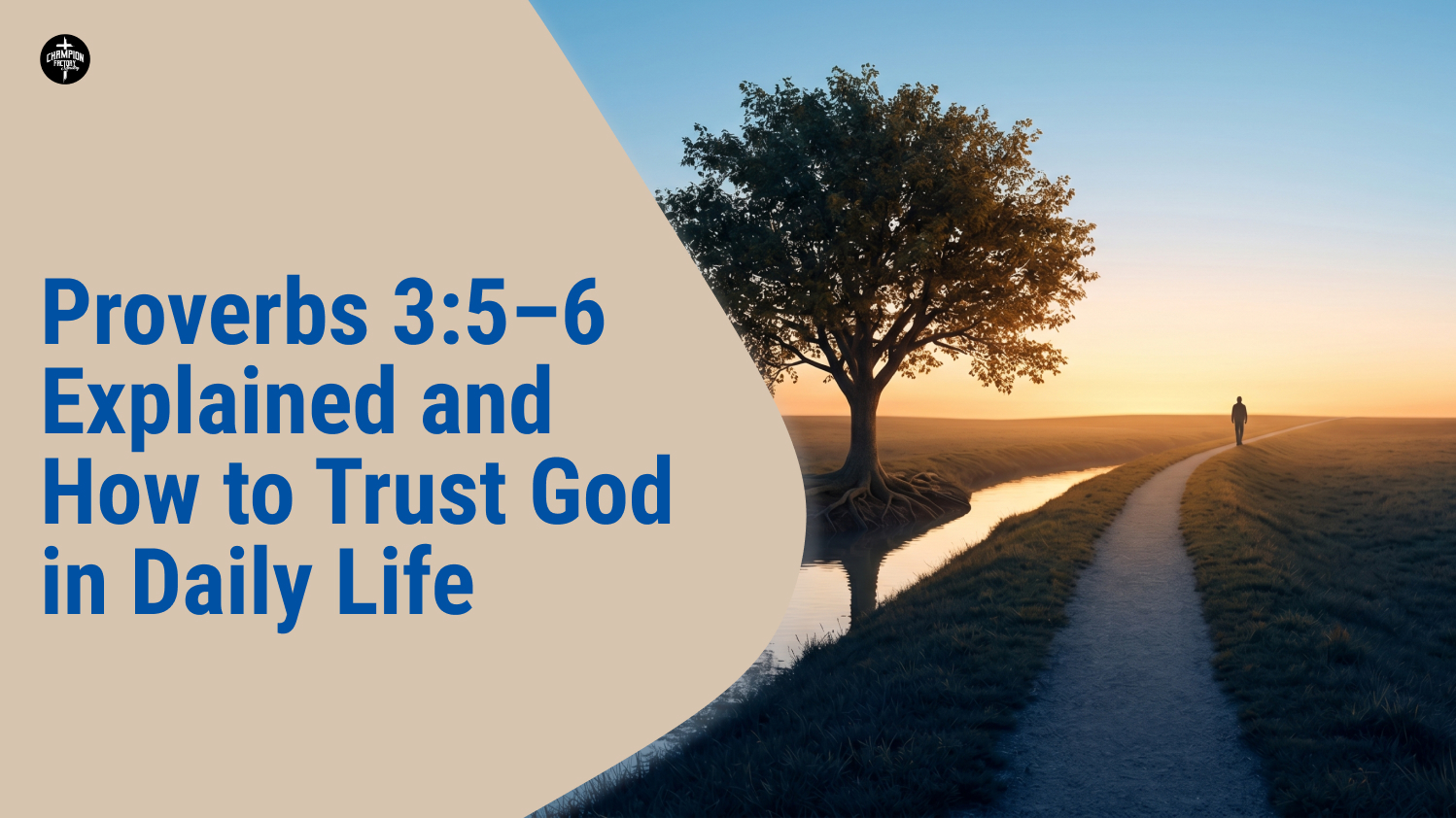 Proverbs 3_5–6 Explained
