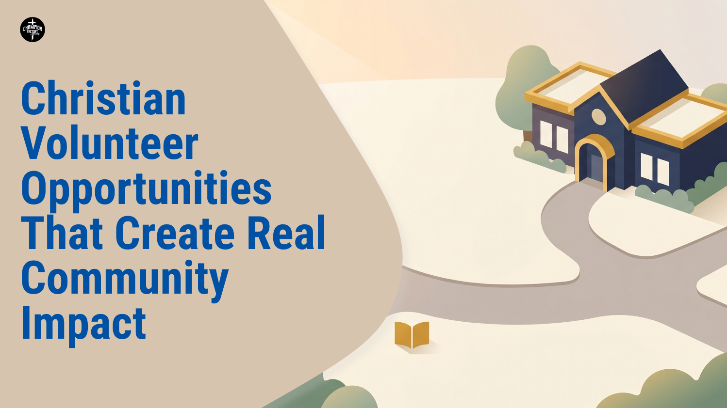 Christian Volunteer Opportunities That Create Community Impact