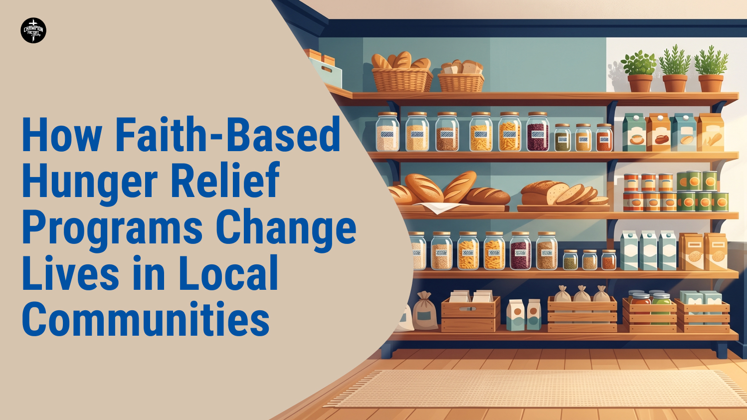 How Faith-Based Hunger Relief Programs Change Lives in Communities