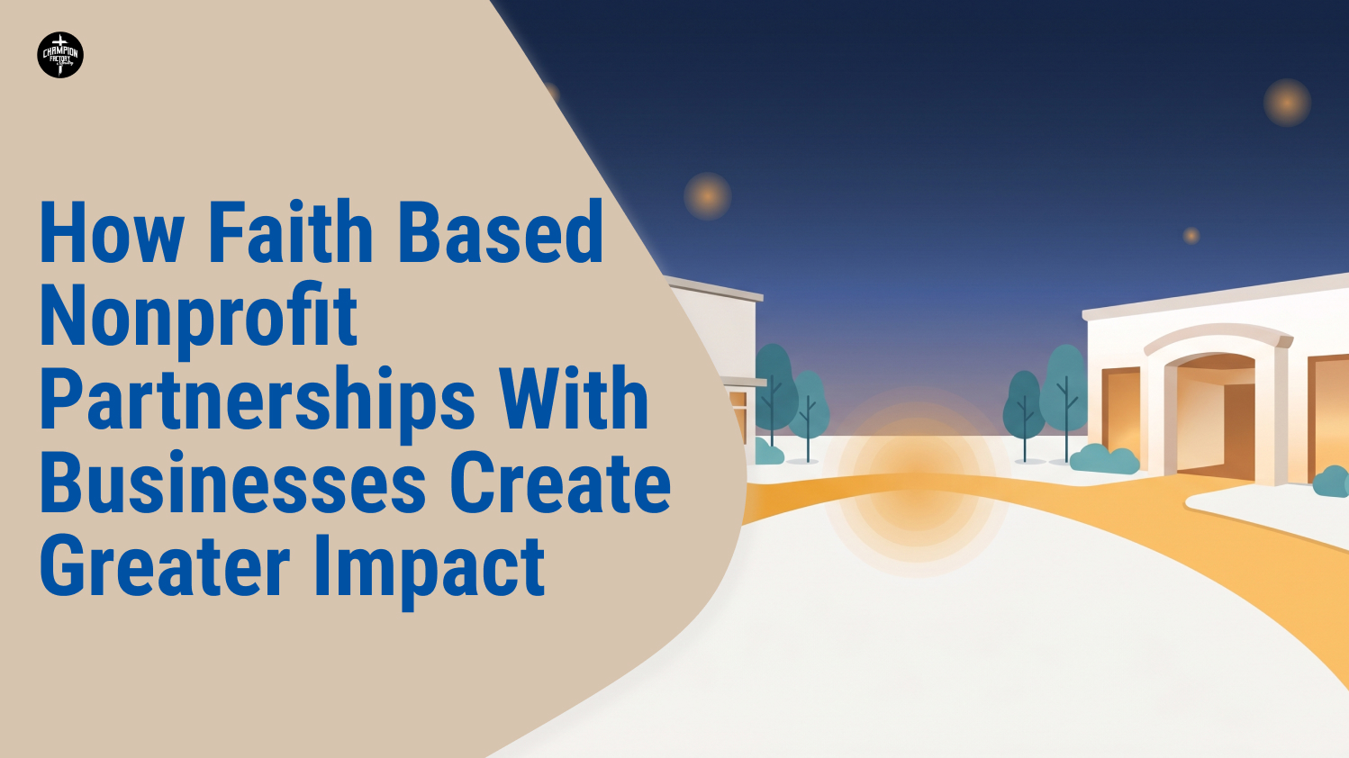 How Faith Nonprofit Partnerships With Businesses Create Greater Impact