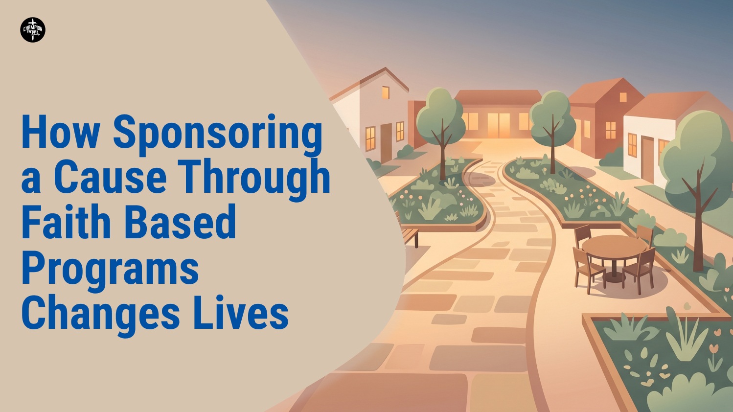 How Sponsoring a Cause Through Faith Programs Changes Lives