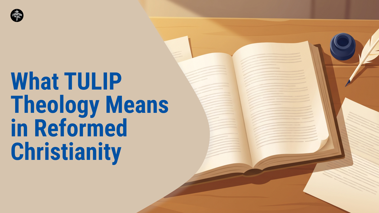 What TULIP Theology Means in Reformed Christianity