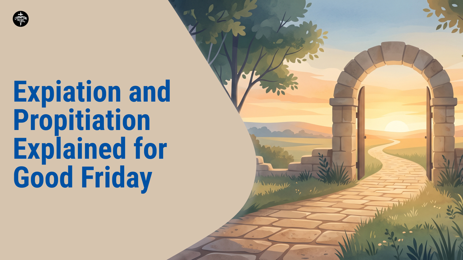 Expiation and Propitiation Explained for Good Friday