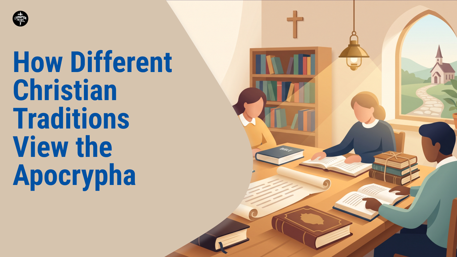 How Different Christian Traditions View the Apocrypha